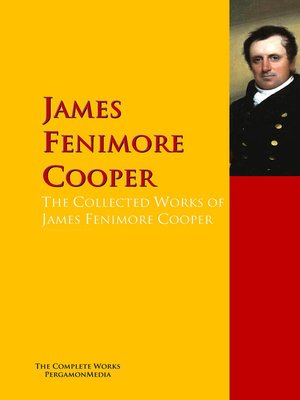 cover image of The Collected Works of James Fenimore Cooper